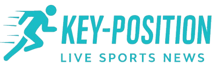 Key-Position – Your Daily Source for Trusted Sports News